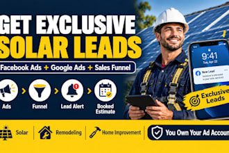 generate exclusive solar leads and remodeling leads with facebook ads and funnel