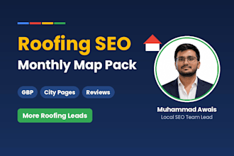 do monthly local SEO for roofers and roofing companies to rank in google maps