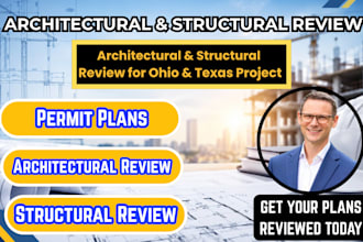 provide architectural and structural review, stamp for ohio, texas permit