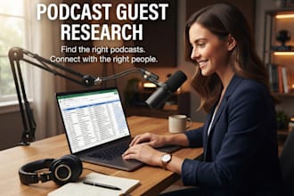 research targeted podcast, hosts and guest opportunities for effective outreach