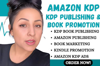 amazon kdp book publishing and kindle ads book promotion