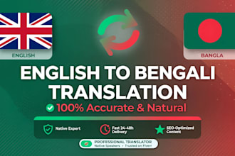 translate english to bengali and bengali to english professionally