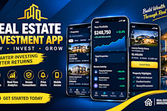 develop a custom real estate investment and crowdfunding  app