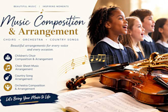 arrange, compose children choir, orchestra country song, choir sheet arrangement