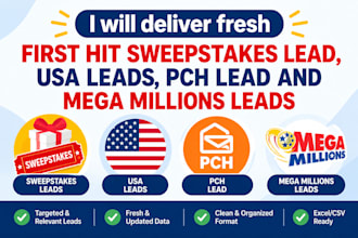 provide fresh first hit sweeps leads, usa leads, mega millions leads