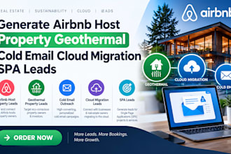 generate airbnb host property geothermal cold email cloud migration spa leads