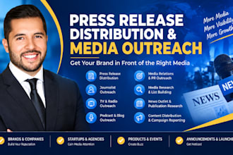 press release distribution media outreach journalist pitching brand PR campaigns