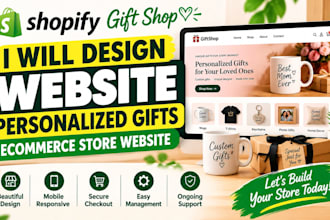 design shopify gift shop website personalized gifts ecommerce store website