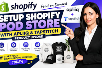 setup shopify pod store with apliiq tapstitch product upload
