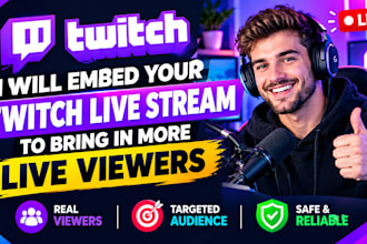 embed your twitch live stream to bring in more live viewers