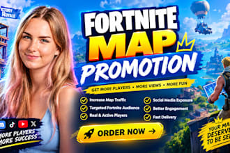 do fortnite promotion fortnite map game marketing uefn unity game development