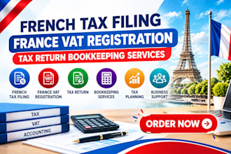 french tax filing france vat registration tax return bookkeeping services