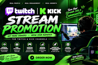 do kick promotion, twitch promotion with organic live viewer to attain partner