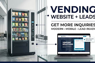 build a vending machine lead generation website that gets you more inquiries