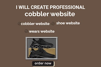 design a professional cobbler, shoe repair and footwear business website