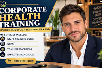 develop a corporate health training manual employee handbook and training guide