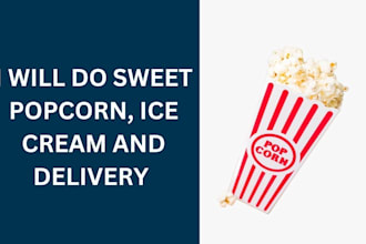 do sweet popcorn, sweet cornflakes and delivery