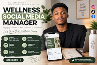 be your wellness social media manager and content creator