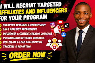 recruit targeted affiliates and influencers for your program