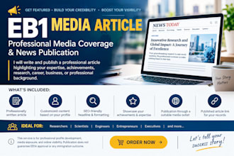 write a high quality news article for your eb1 eb2niw media coverage