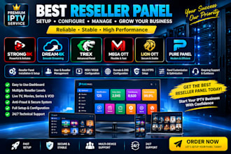 provide best reseller panel,strong8k, dream4k,trex,mega ott,lion ott, pure panel