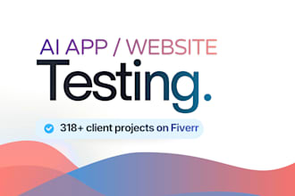 test and review your ai app and ai website thoroughly