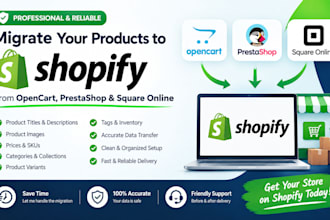 migrate or transfer opencart prestashop square online website to shopify store