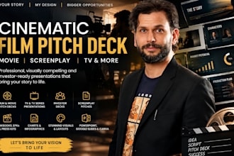 design a cinematic film pitch deck, movie pitch deck and screenplay pitch deck