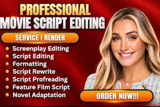 edit movie script, tv series, screenplay, screenwriting and film script