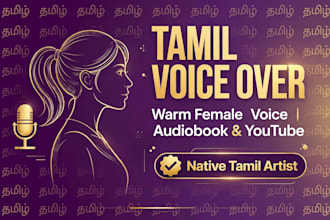 do professional tamil voice over, translation and audiobook narration