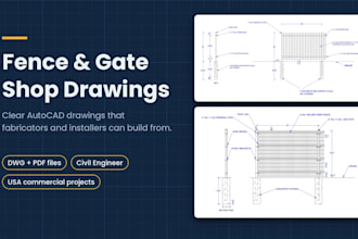 create fence and gate shop drawings in autocad
