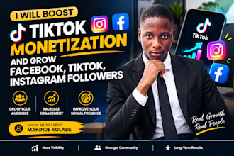 boost tiktok monetization and grow facebook, tiktok, instagram followers