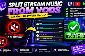set up twitch split audio tracks to fix vod mutes and copyright issues