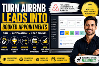 build airbnb CRM appointment booking system, lead generation automation funnel