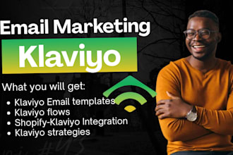 setup klaviyo flows using klaviyo email marketing and shopify klaviyo expert