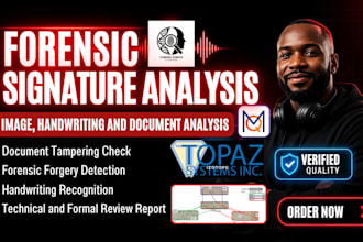 do forensic signature verification and forgery document, image analysis reports