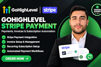 setup gohighlevel stripe payment ghl invoices subscription and automation