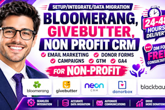 bloomerang givebutter non profit crm email marketing donor forms campaigns gtm