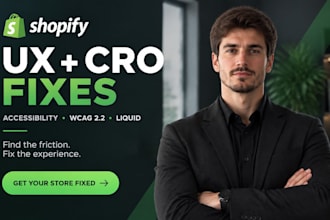 audit and fix shopify UX, cro, accessibility and wcag issues