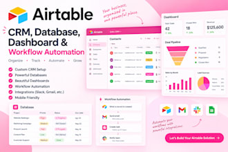 build airtable CRM, database, dashboard and workflow automation