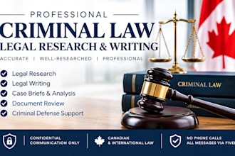 provide expert criminal law legal research and legal writing