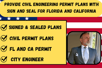 provide civil engineering permit plans with sign and seal for florida,california