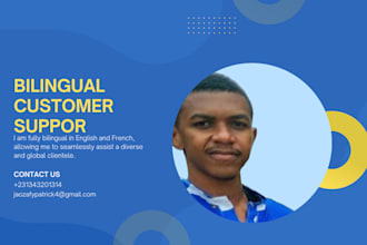 be your bilingual customer service agent
