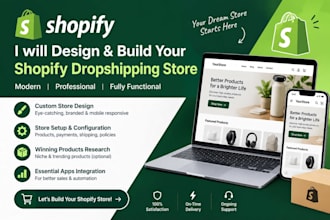 design and build a shopify dropshipping store