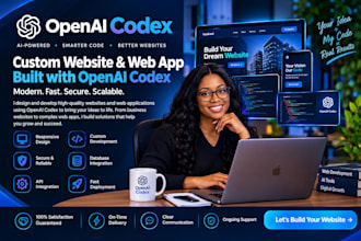 build a custom website with open ai codex and modern web development