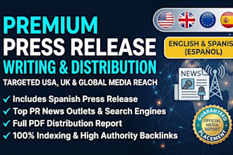 write distribute premium USA, UK and global press releases to PR news media
