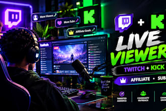 promote twitch and kick promotion for live viewers, subs and twitch affiliate