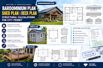 do bardominium plan, shed plan, deck plan structural calculation for city permit