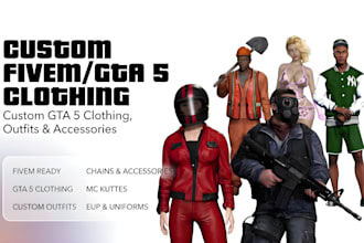 create custom fivem clothing, outfit, chains and accessories for gta 5