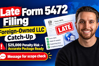 file late form 5472 and pro forma 1120 for foreign owned llc